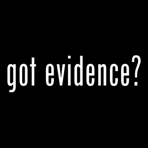 got-evidence